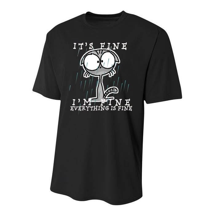 It's Fine I'm Fine Everything Is Fine Cat  Youth Performance Sprint T-Shirt