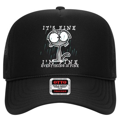 It's Fine I'm Fine Everything Is Fine Cat  Trucker Hat