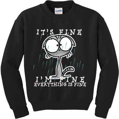 It's Fine I'm Fine Everything Is Fine Cat  Kids Sweatshirt