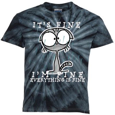 It's Fine I'm Fine Everything Is Fine Cat  Kids Tie-Dye T-Shirt