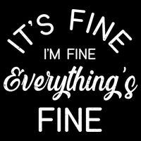 It's Fine I'm Fine Everything is FINE Funny Meme Impact Tech Backpack