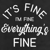 It's Fine I'm Fine Everything is FINE Funny Meme 15oz Campfire Ceramic Mug