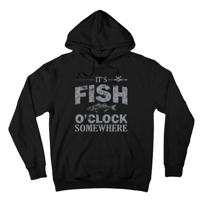 It's Fish O'Clock Somewhere Funny Hoodie