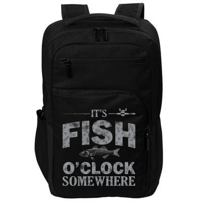 It's Fish O'Clock Somewhere Funny Impact Tech Backpack