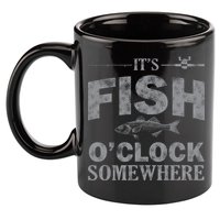 It's Fish O'Clock Somewhere Funny 11oz C Handle Ceramic Mug