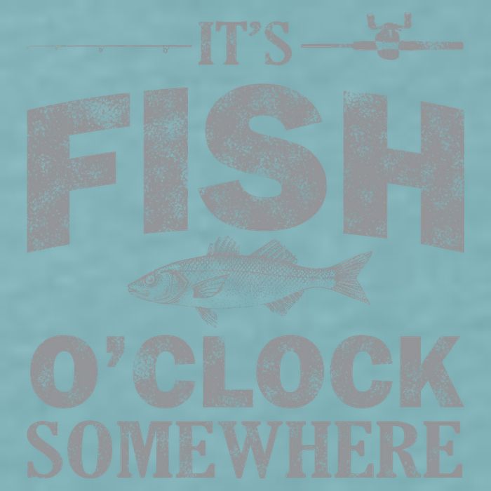It's Fish O'Clock Somewhere Funny Sueded Cloud Jersey T-Shirt