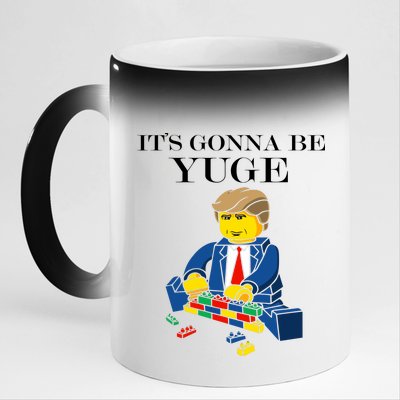 It's Going To Be YUGE - Trump Build a Wall 11oz Black Color Changing Mug