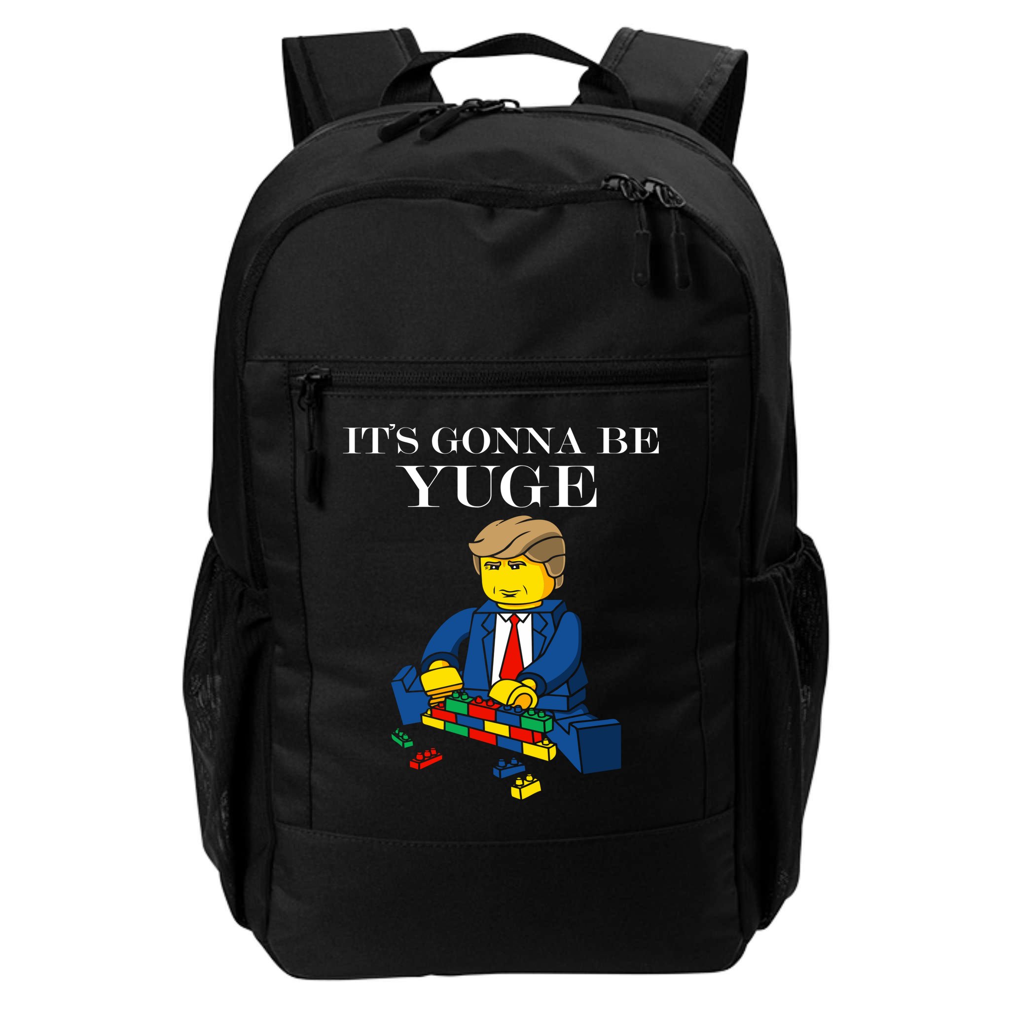 It's Going To Be YUGE - Trump Build a Wall Backpack