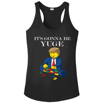 It's Going To Be YUGE - Trump Build a Wall Ladies PosiCharge Competitor Racerback Tank