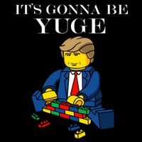It's Going To Be YUGE - Trump Build a Wall Baby Bodysuit