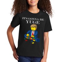It's Going To Be YUGE - Trump Build a Wall Kids T-Shirt