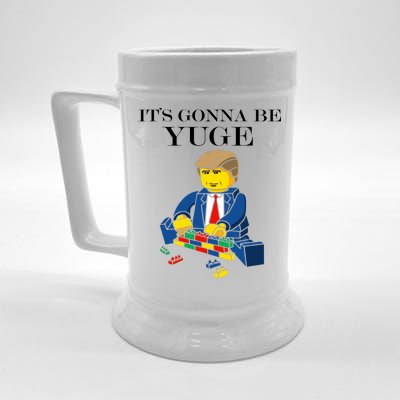 It's Going To Be YUGE - Trump Build a Wall Beer Stein