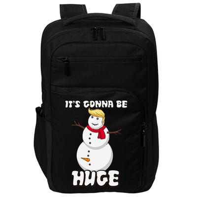 It's Gonna Be Huge Trump Christmas Snowman Impact Tech Backpack