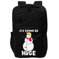 It's Gonna Be Huge Trump Christmas Snowman Impact Tech Backpack