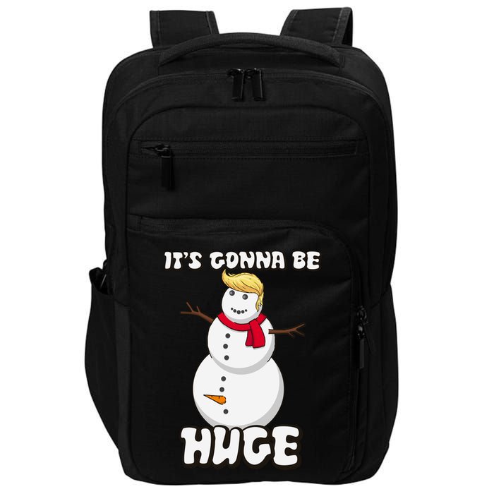 It's Gonna Be Huge Trump Christmas Snowman Impact Tech Backpack