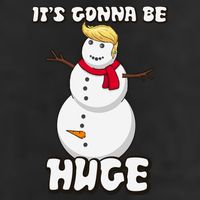 It's Gonna Be Huge Trump Christmas Snowman 11oz C Handle Ceramic Mug
