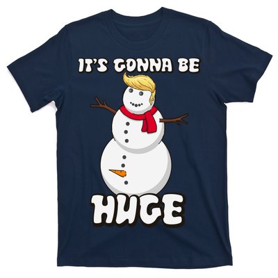 It's Gonna Be Huge Trump Christmas Snowman T-Shirt