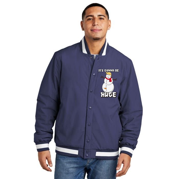 It's Gonna Be Huge Trump Christmas Snowman Insulated Varsity Jacket