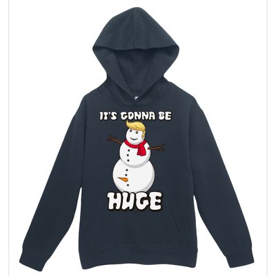 It's Gonna Be Huge Trump Christmas Snowman Urban Pullover Hoodie