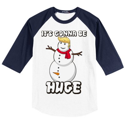 It's Gonna Be Huge Trump Christmas Snowman Baseball Sleeve Shirt