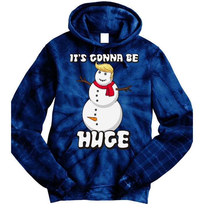 It's Gonna Be Huge Trump Christmas Snowman Tie Dye Hoodie