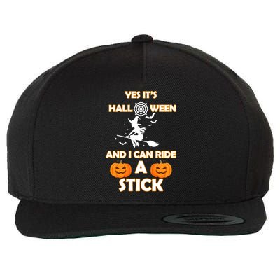 Its Halloween & I Can Ride a Stick Witch Wool Snapback Cap