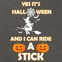 Its Halloween & I Can Ride a Stick Witch Cotton Canvas Backpack
