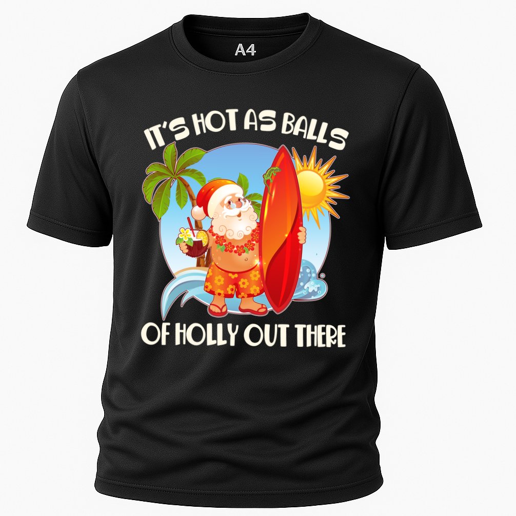 It's Hot As Balls Of Holly Out There Christmas In July Cooling Performance Crew T-Shirt