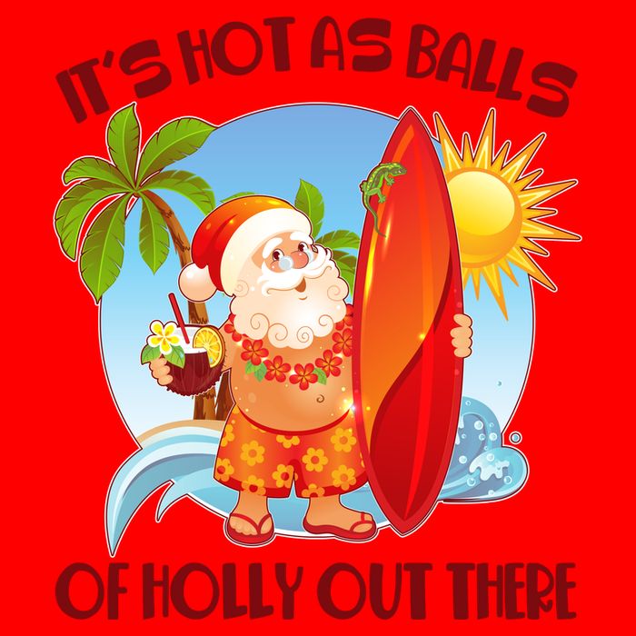 It's Hot As Balls Of Holly Out There Christmas In July Mug