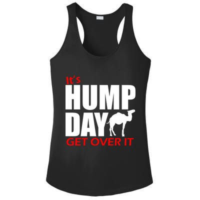 It's Hump Day Get Over It Ladies PosiCharge Competitor Racerback Tank