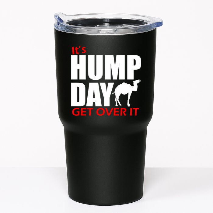 It's Hump Day Get Over It Tumbler