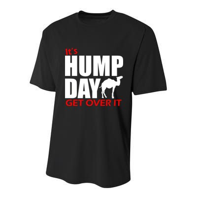It's Hump Day Get Over It Youth Performance Sprint T-Shirt