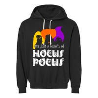 It's Just A Bunch of Hocus Pocus Halloween Garment-Dyed Fleece Hoodie