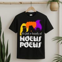 It's Just A Bunch of Hocus Pocus Halloween T-Shirt