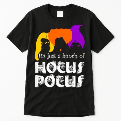 It's Just A Bunch of Hocus Pocus Halloween Tall T-Shirt