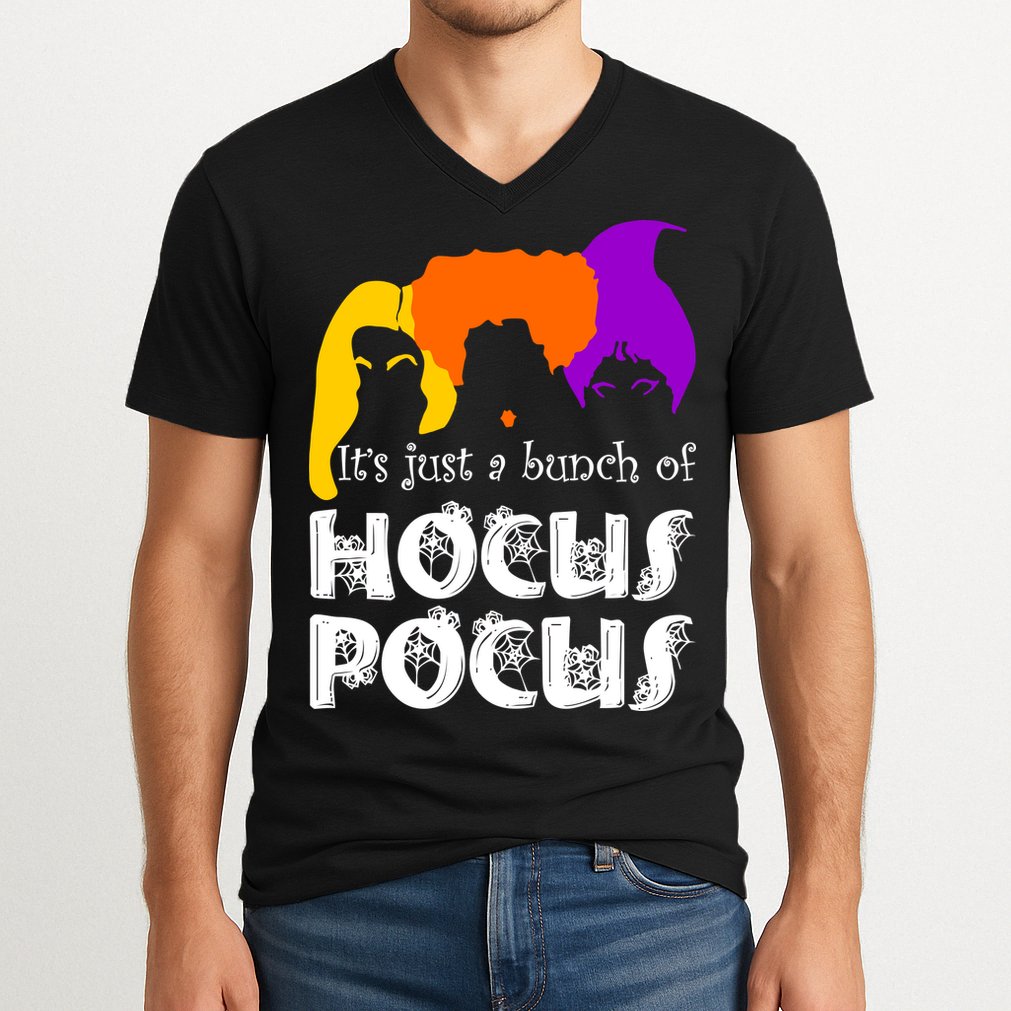 It's Just A Bunch of Hocus Pocus Halloween V-Neck T-Shirt