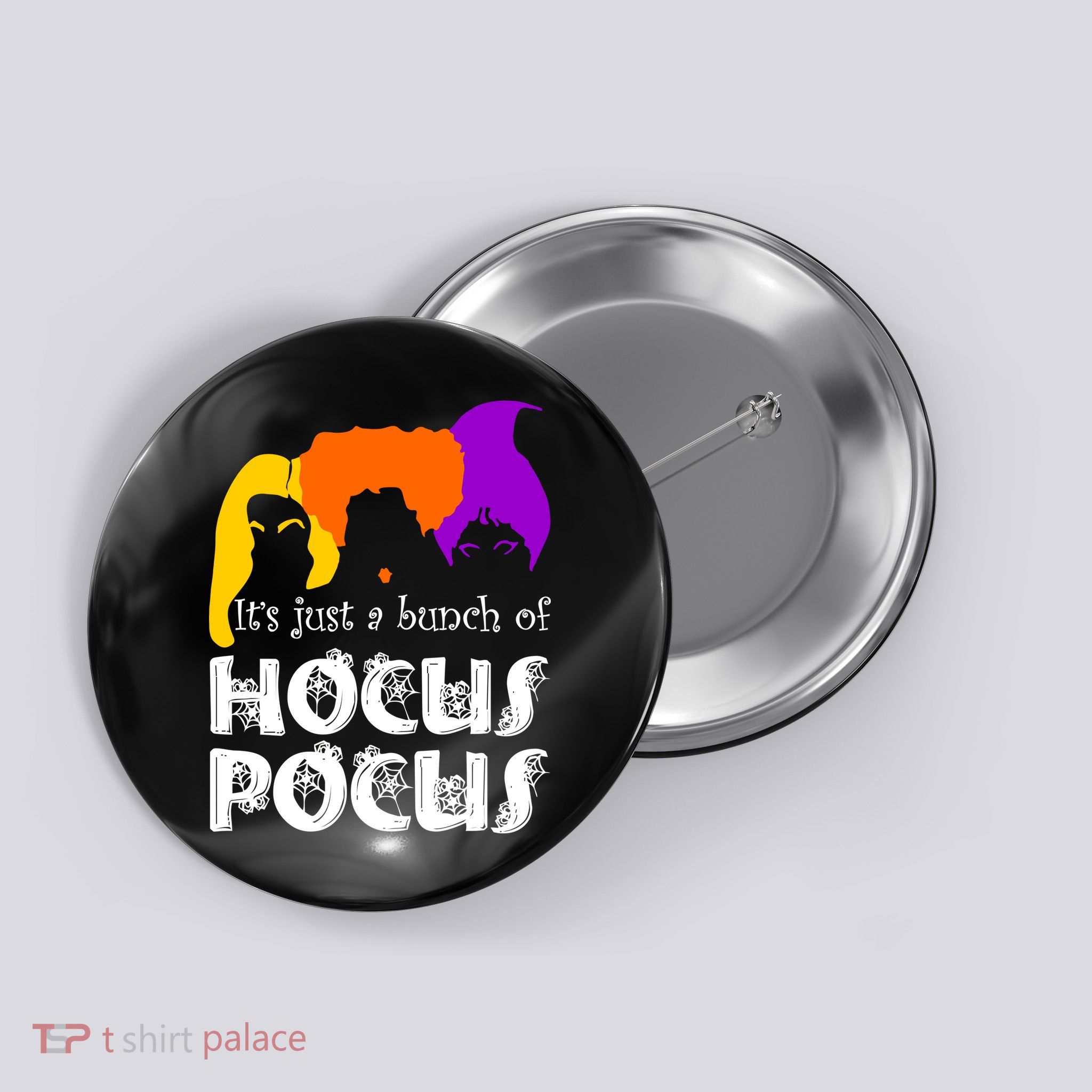 It's Just A Bunch of Hocus Pocus Halloween Button