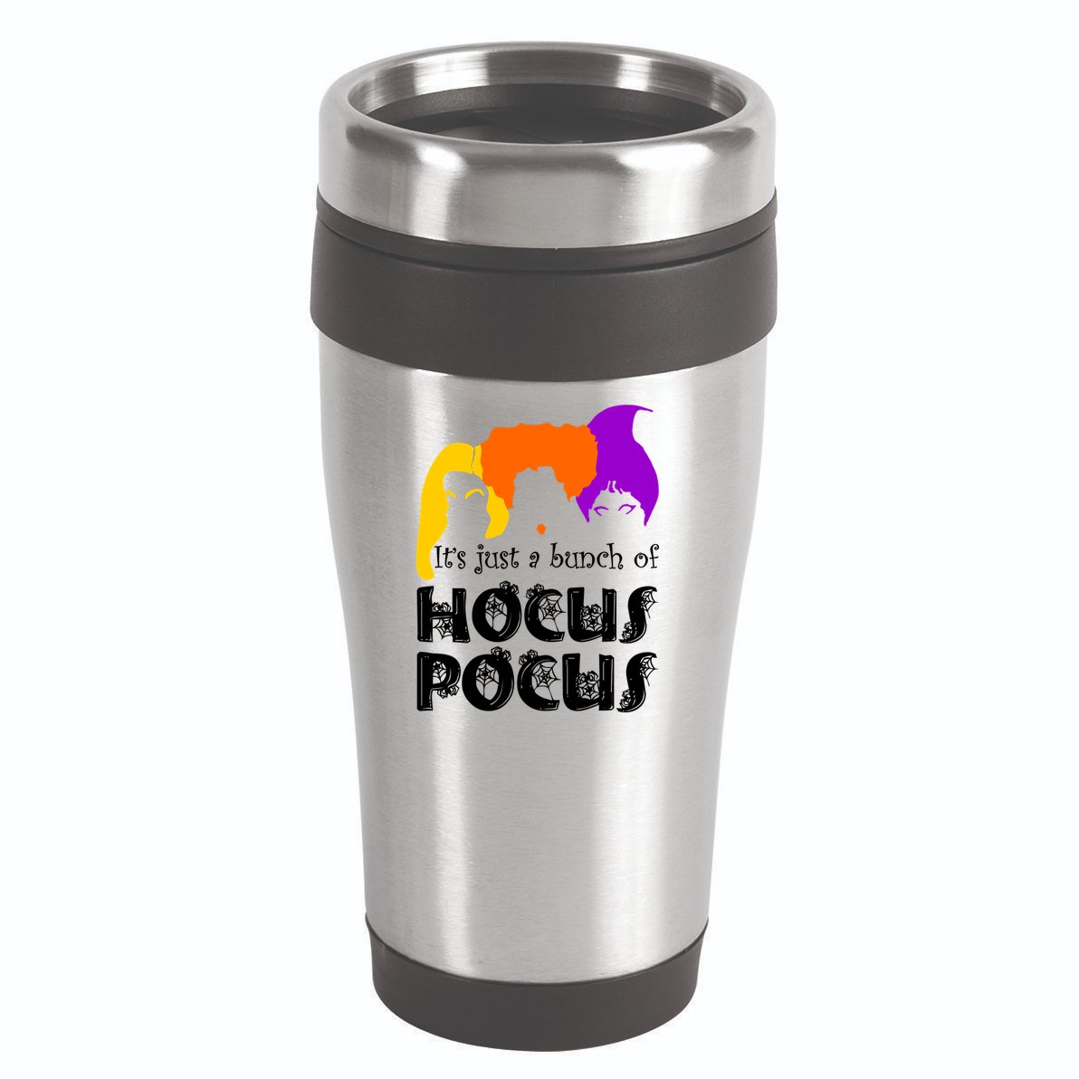 It's Just A Bunch of Hocus Pocus Halloween 16oz Travel Tumbler