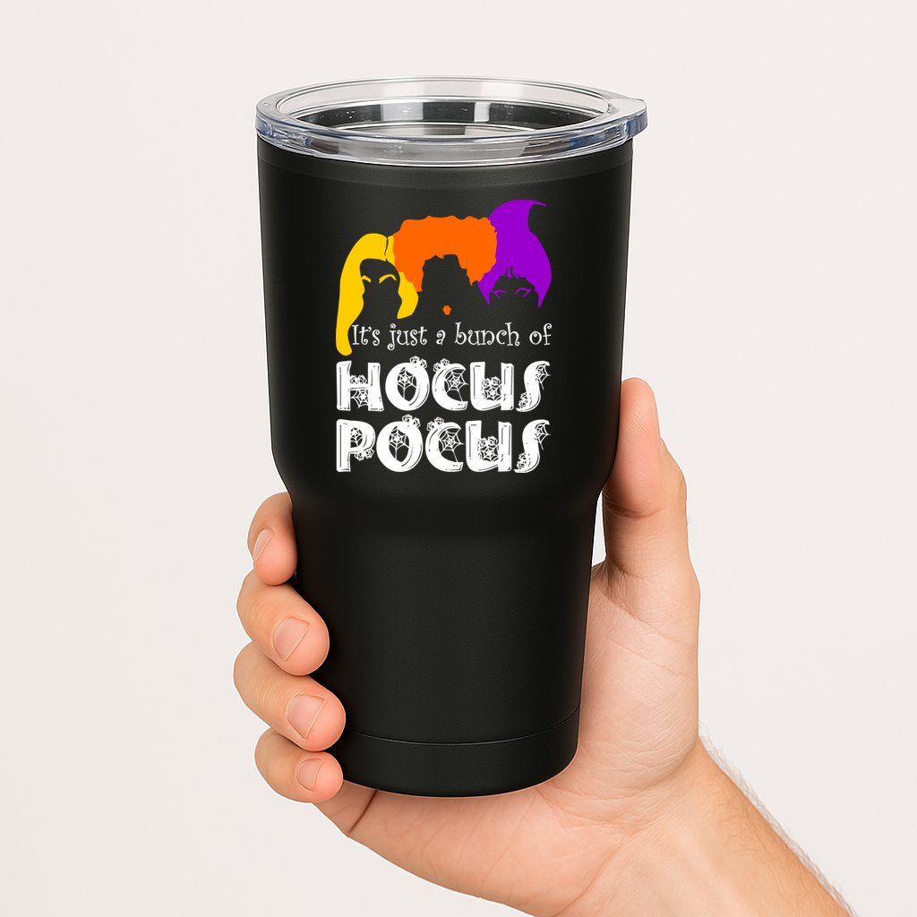 It's Just A Bunch of Hocus Pocus Halloween Tumbler
