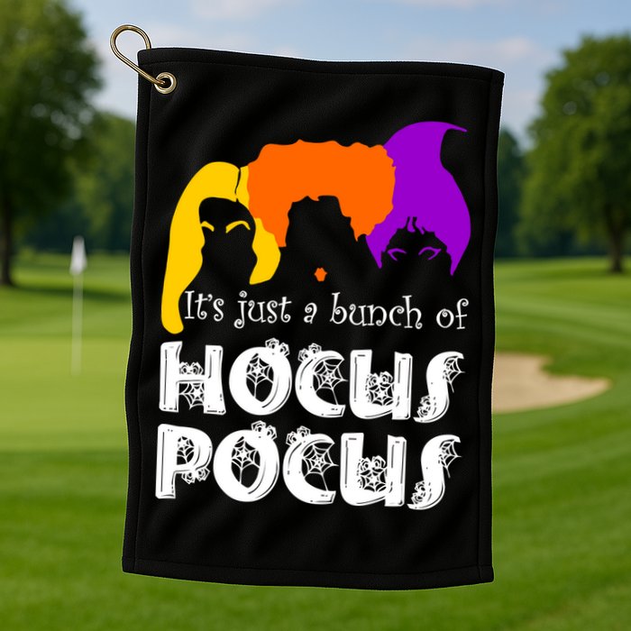 It's Just A Bunch of Hocus Pocus Halloween Golf Towel