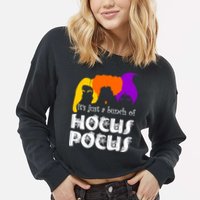 It's Just A Bunch of Hocus Pocus Halloween Cropped Pullover Crew