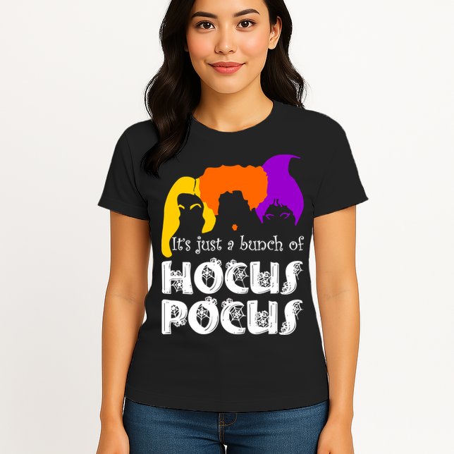 It's Just A Bunch of Hocus Pocus Halloween Womens T-Shirt