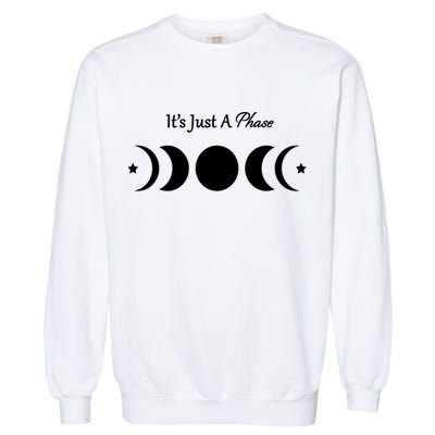 It's Just A Phase Garment-Dyed Sweatshirt
