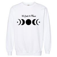 It's Just A Phase Garment-Dyed Sweatshirt