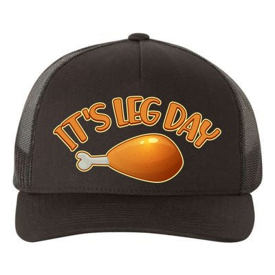 It's Leg Day Funny Thanksgiving Yupoong Adult 5-Panel Trucker Hat