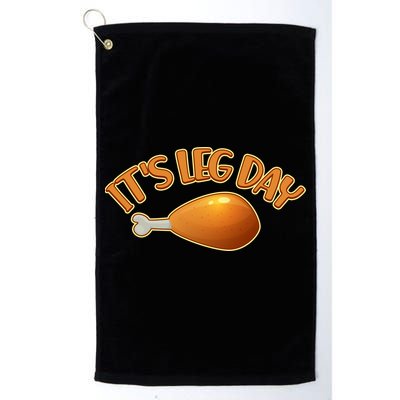 It's Leg Day Funny Thanksgiving Golf Towel