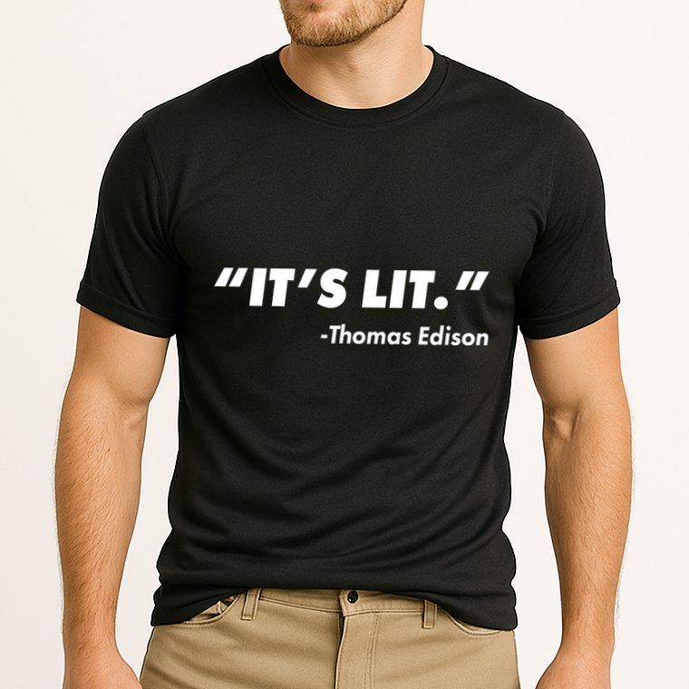 It's Lit Thomas Edison Performance Shirt