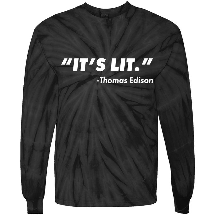 It's Lit Thomas Edison Tie-Dye Long Sleeve Shirt