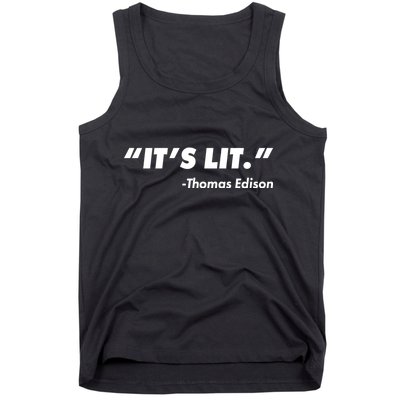 It's Lit Thomas Edison Tank Top