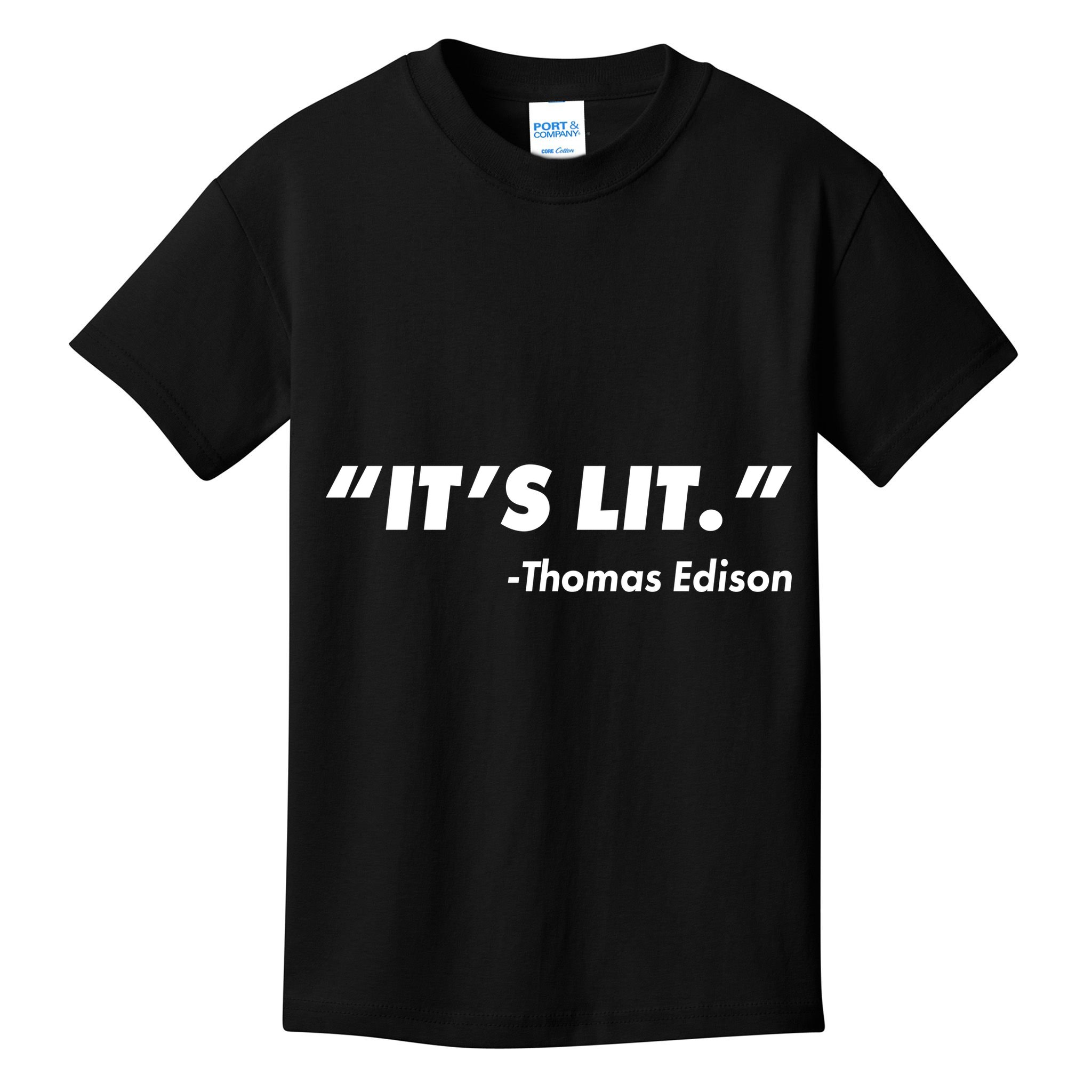 It's Lit Thomas Edison Kids T-Shirt